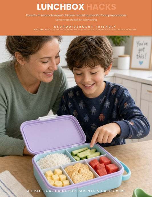 Lunchbox Hacks: Sensory-Smart Lunchbox Guide for Neurodivergent Kids